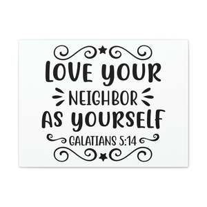 Scripture Sign Love Your Neighbor As Yourself Galatians 5:14 Star Bible Verse C